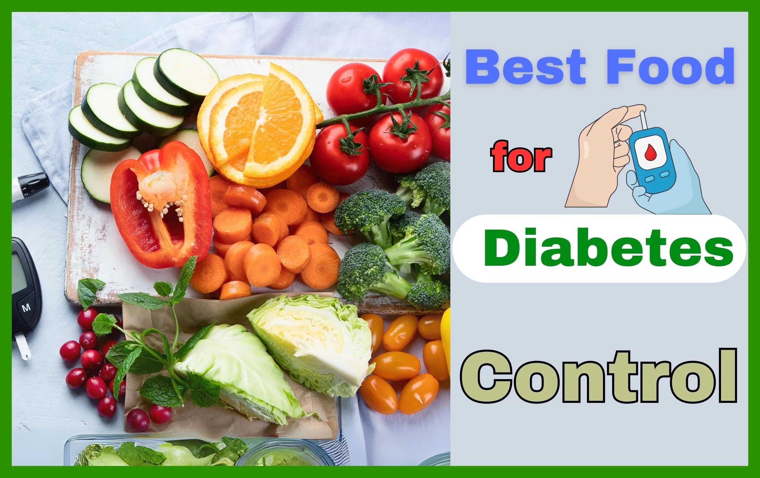 Best Food for Diabetes Control