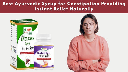 Ayurvedic Syrup for Constipation