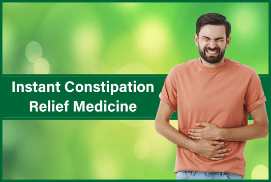 Instant Constipation Relief Medicine