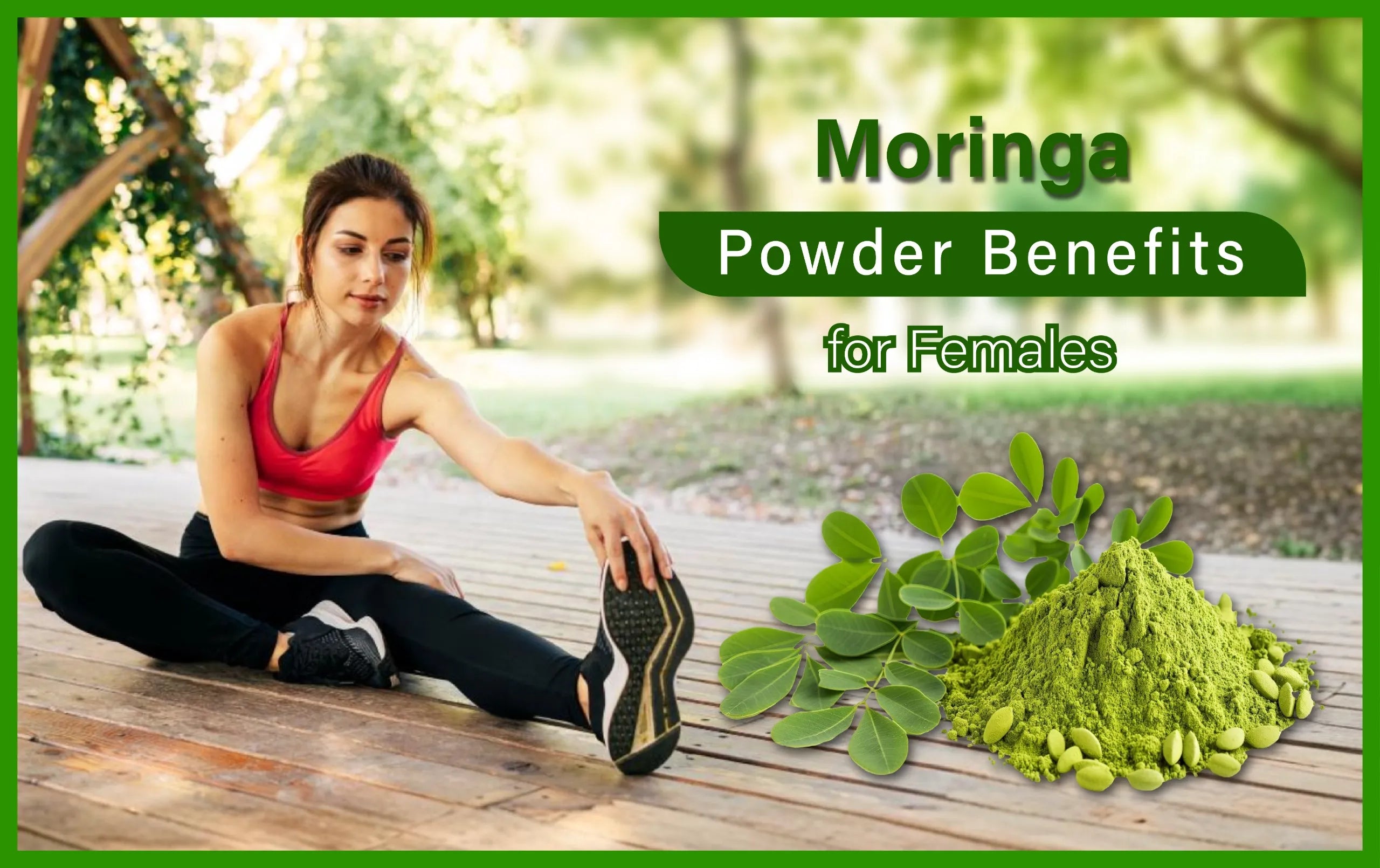 Moringa Powder Benefits for Females