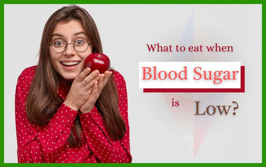 what to eat when blood sugar is low