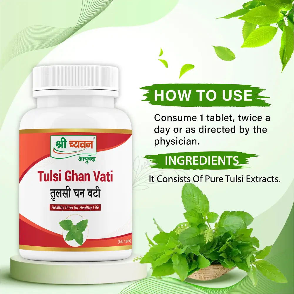 Tulsi Ghan Vati Uses