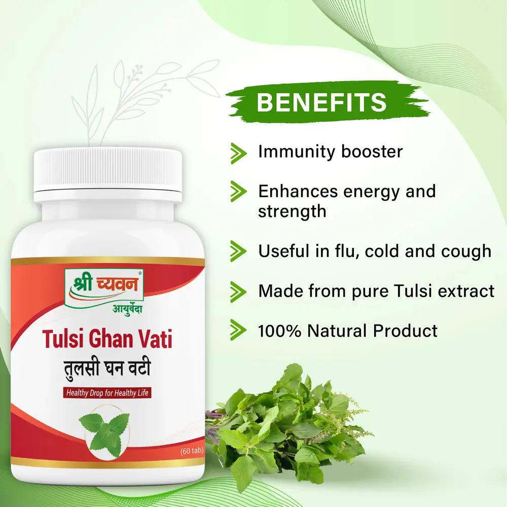 Tulsi Ghan Vati Benefits