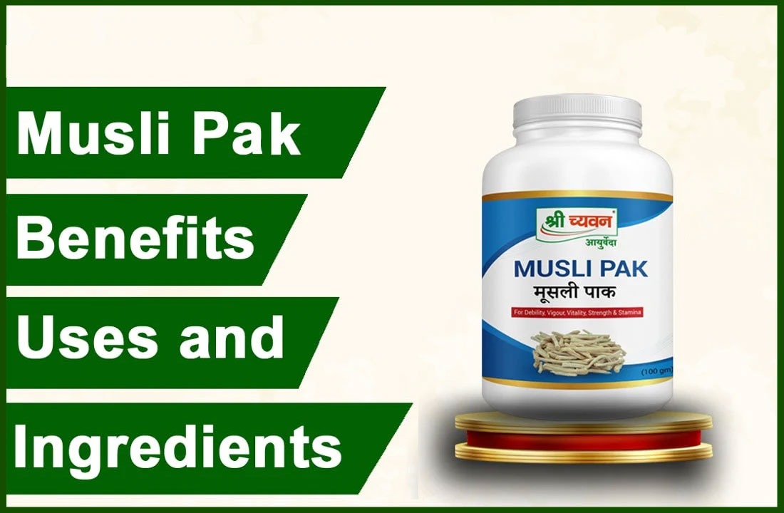 Musli Pak Benefits