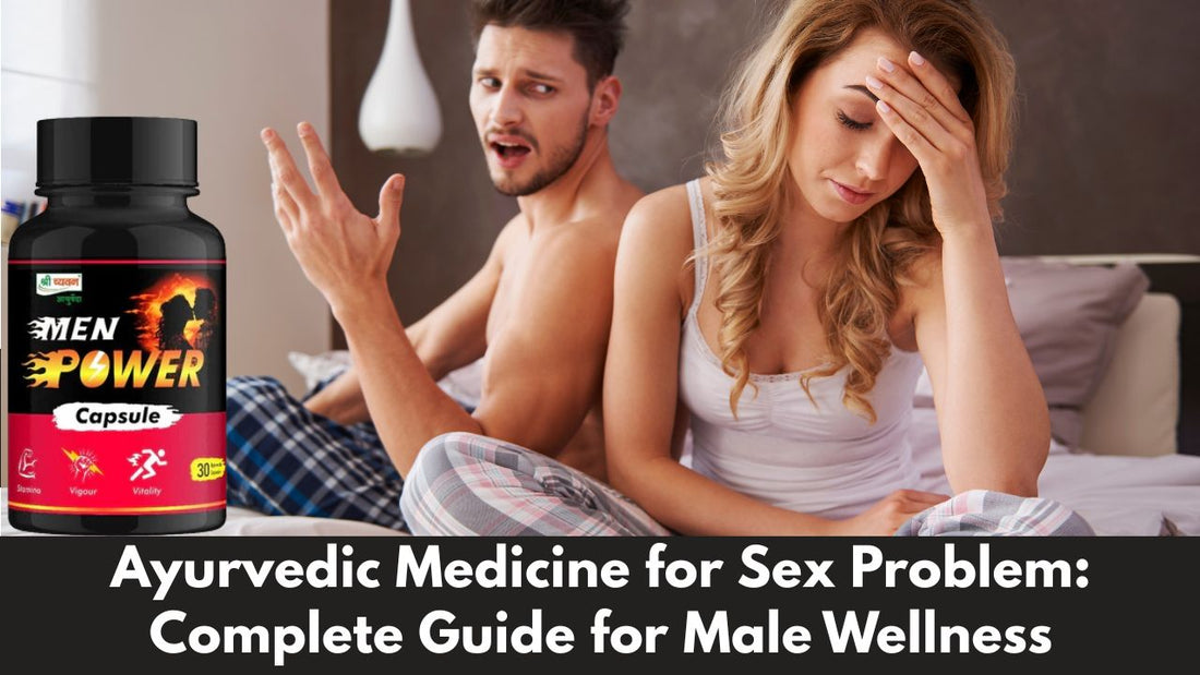 ayurvedic medicine for sex