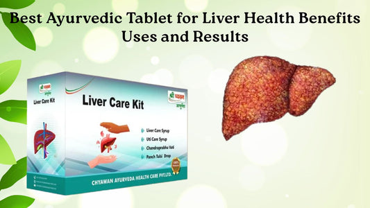 ayurvedic liver tablets