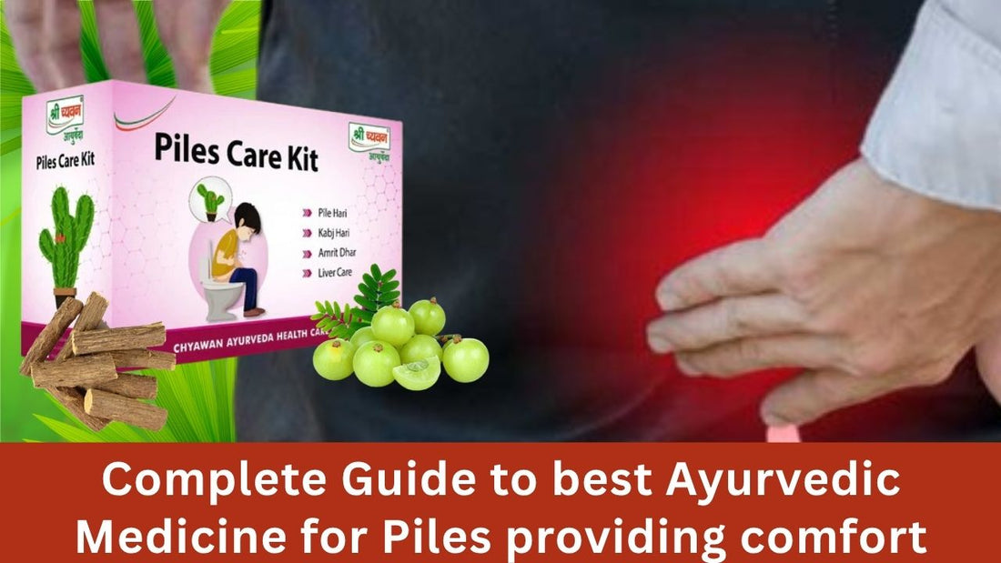 Ayurvedic Medicine for Piles