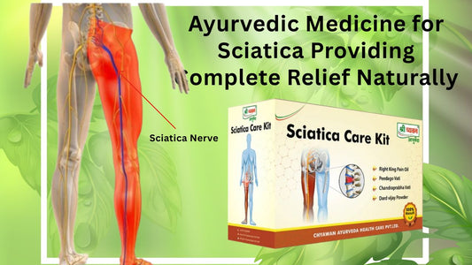 Ayurvedic Medicine for Sciatica