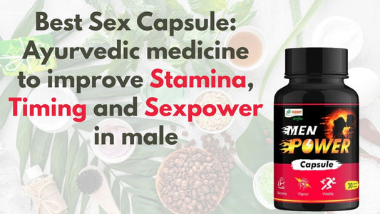 Ayurvedic medicine for sex