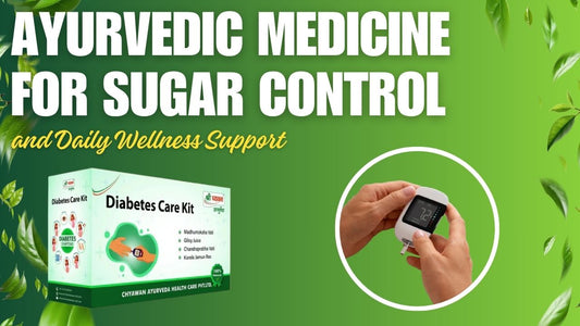 Ayurvedic Mediicne for Sugar Control