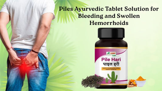 Ayurvedic Piles Tablet