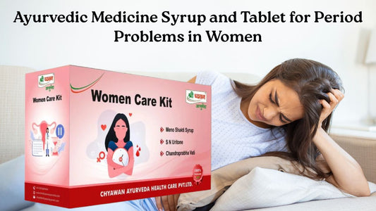 Ayurvedic Tablet for Period Problem