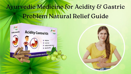 Ayurvedic medicine for gastric problem