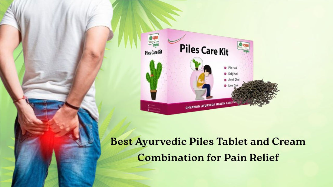 Ayurvedic medicine for piles