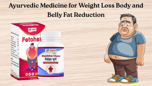 Best Ayurvedic medicine for weight loss