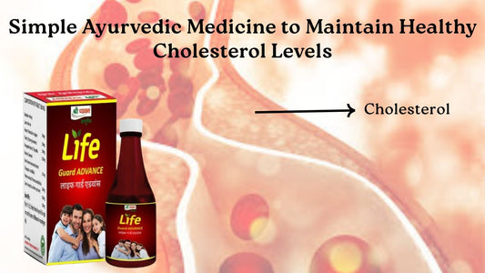 Best Ayurvedic Medicine for Cholesterol