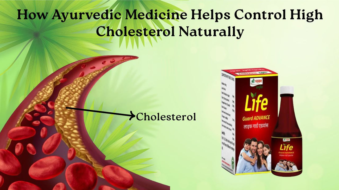Best Ayurvedic Medicine for High Cholesterol