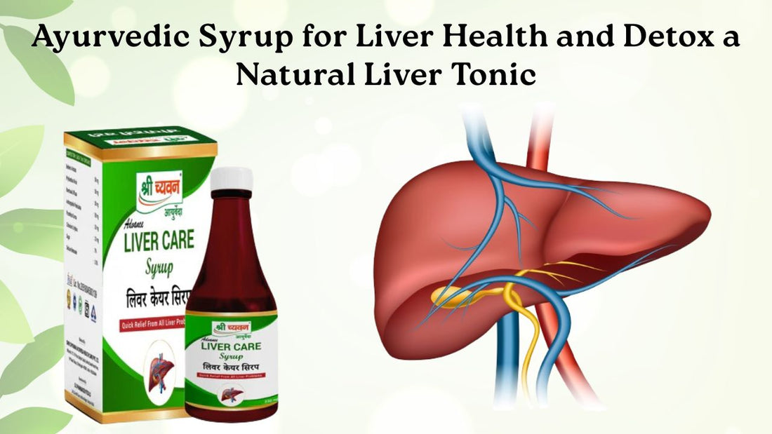 Best Ayurvedic Medicine for Liver