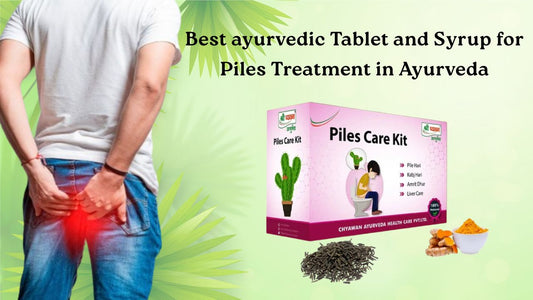 Best Ayurvedic Treatment for Piles