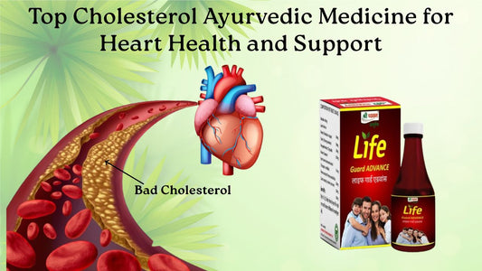 Best Cholesterol Ayurvedic Medicine