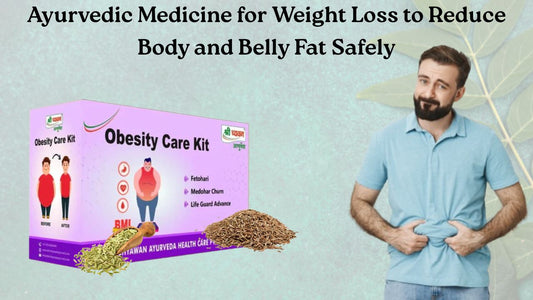 Best ayurvedic medicine for obesity