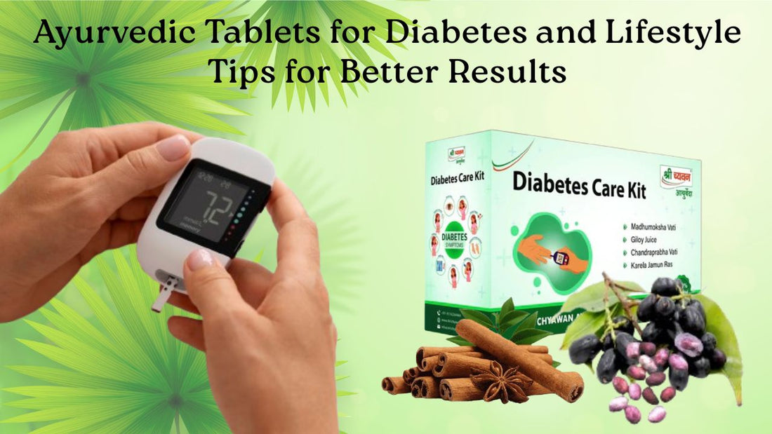 Best Ayurvedic Tablets for Diabetes