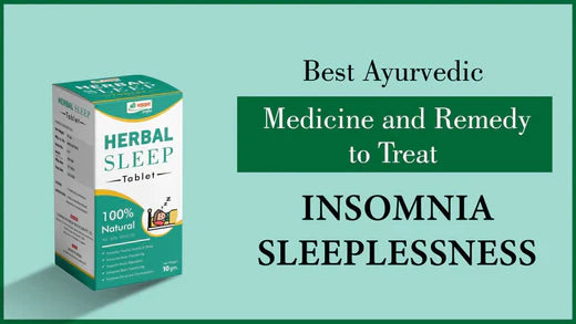 ayurvedic medicine for sleeplessness
