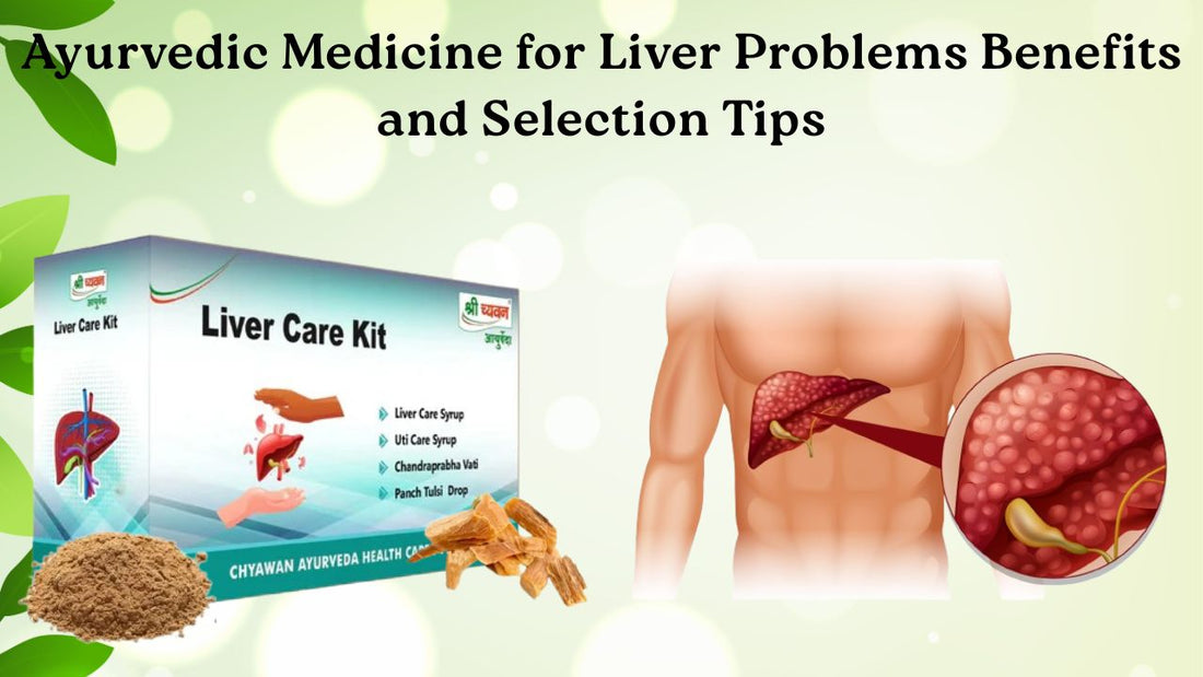Best ayurvedic medicine for liver problems