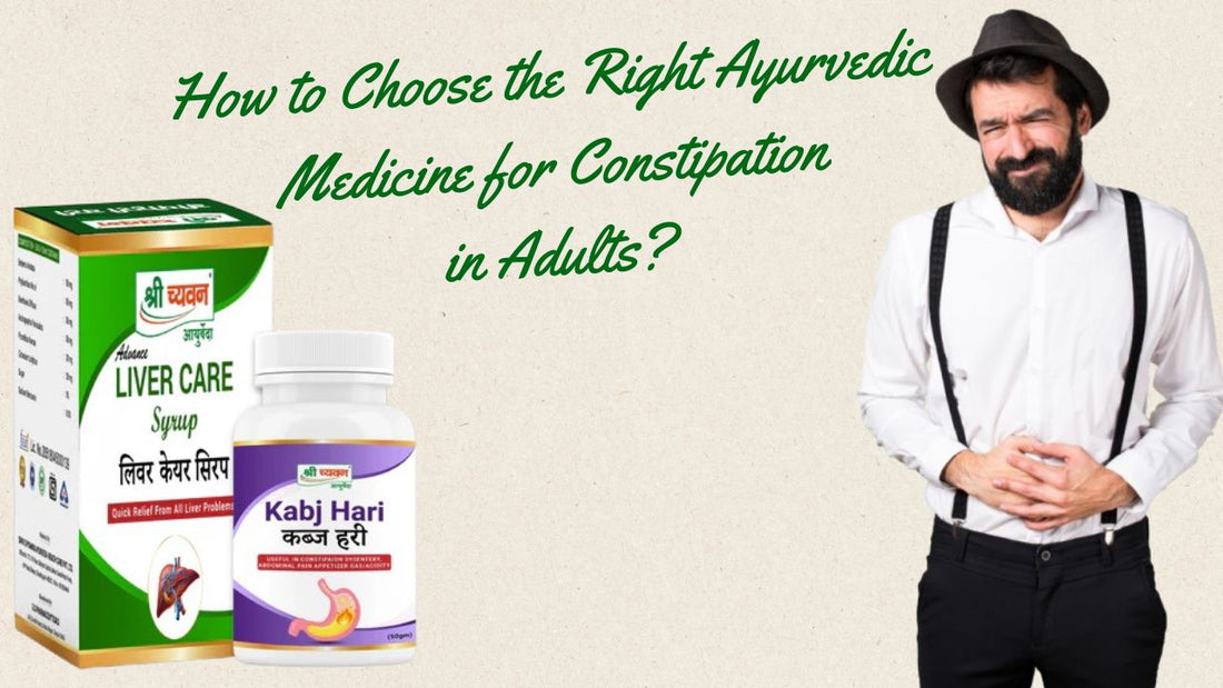 ayurvedic medicine for chronic constipation