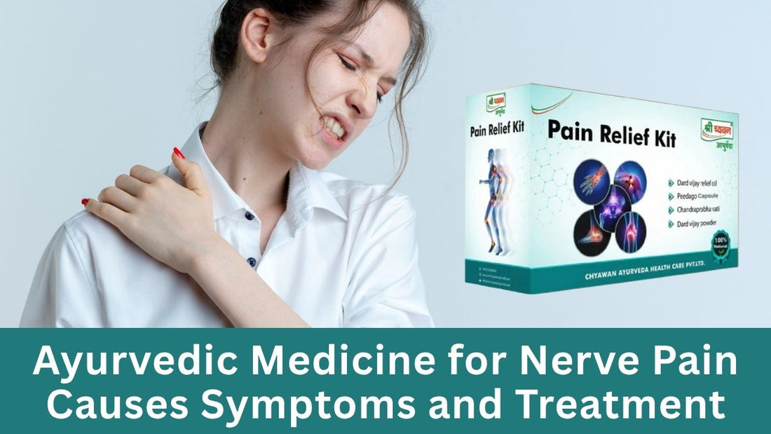 Ayurvedic medicine for nerve weakness