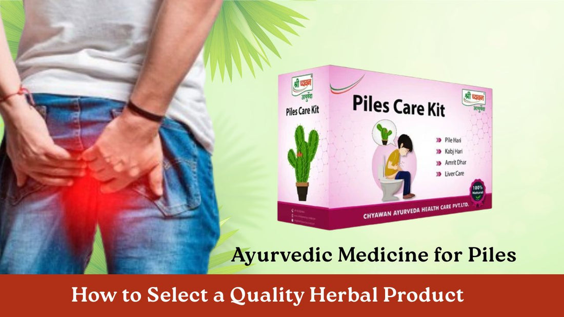 Best ayurvedic medicine for piles