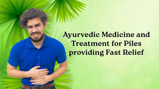 Ayurvedic treatment for piles