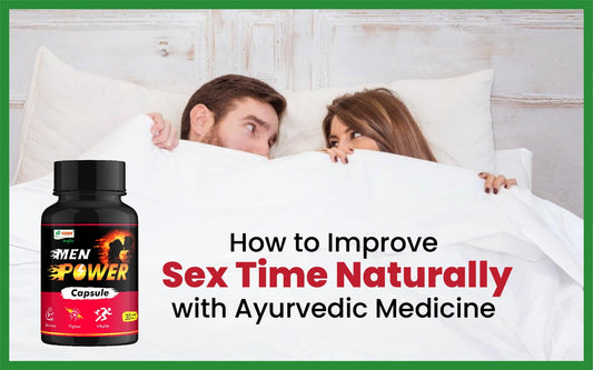 ayurvedic medicine to improve sex power and stamina