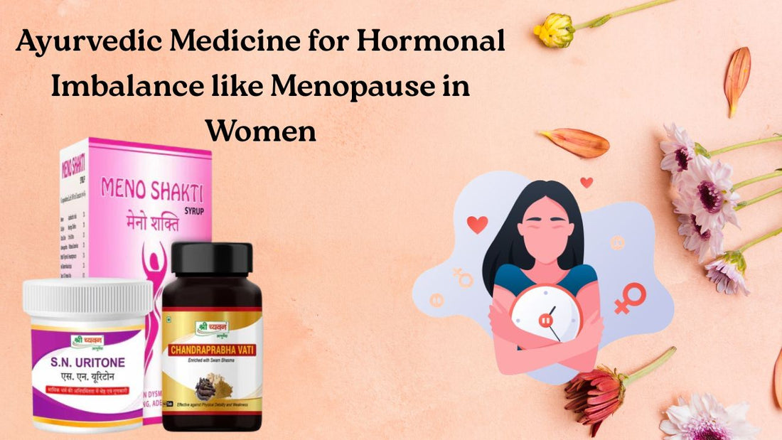 best ayurvedic medicine for menopause