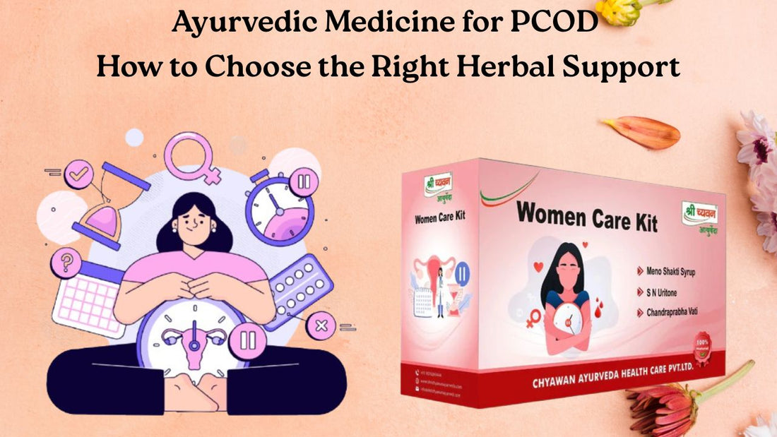 Best Ayurvedic medicine for PCOD