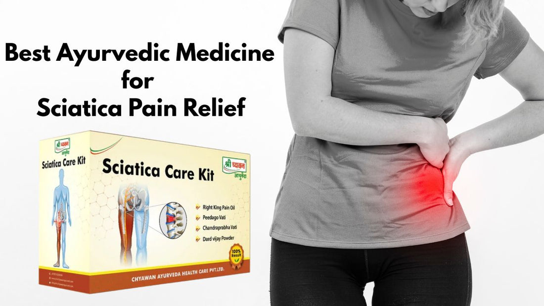 ayurvedic medicine for sciatica