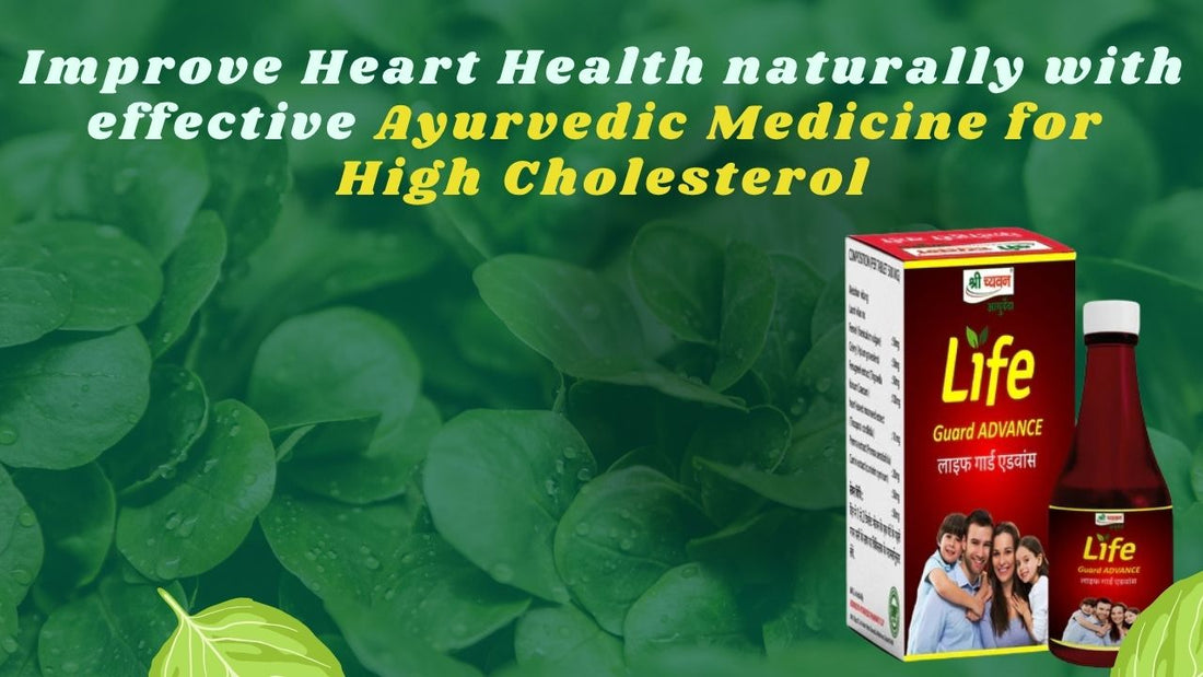 Ayurvedic Medicine for Cholesterol