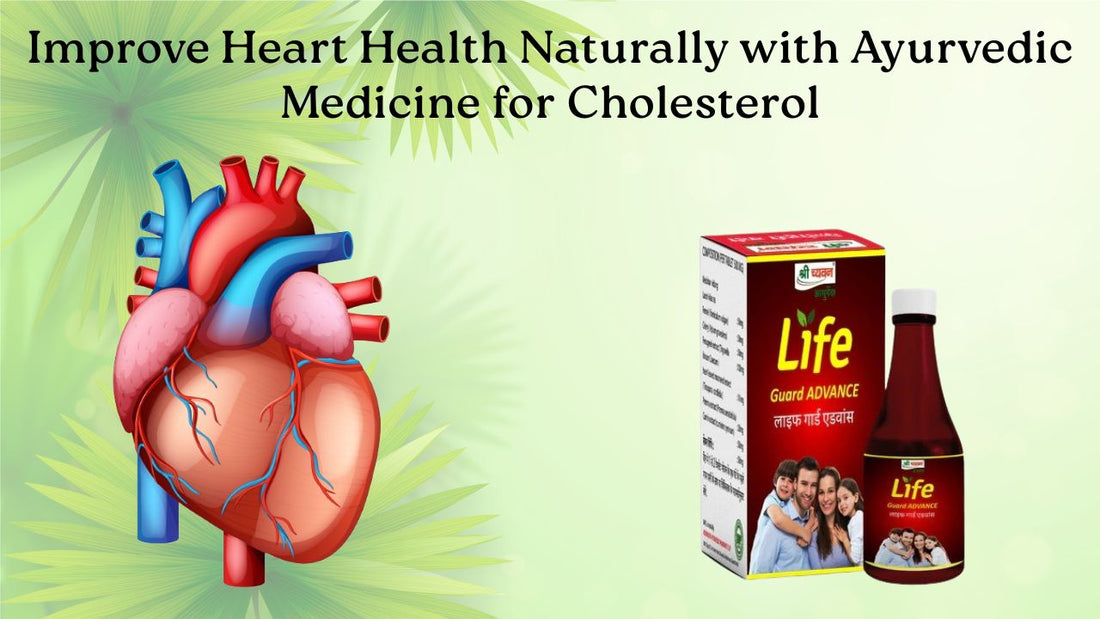 ayurvedic medicine to reduce high cholesterol
