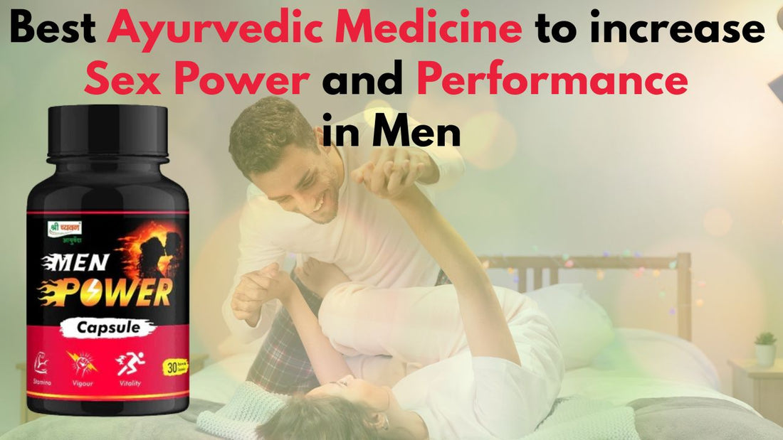 ayurvedic tablet for sex
