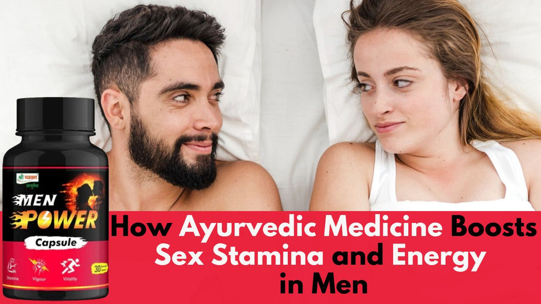 ayurvedic tablets for sex