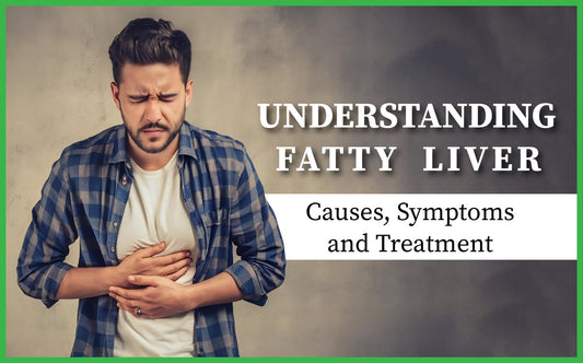 Fatty Liver: A Silent Threat – Understanding Causes, Symptoms, and Treatment