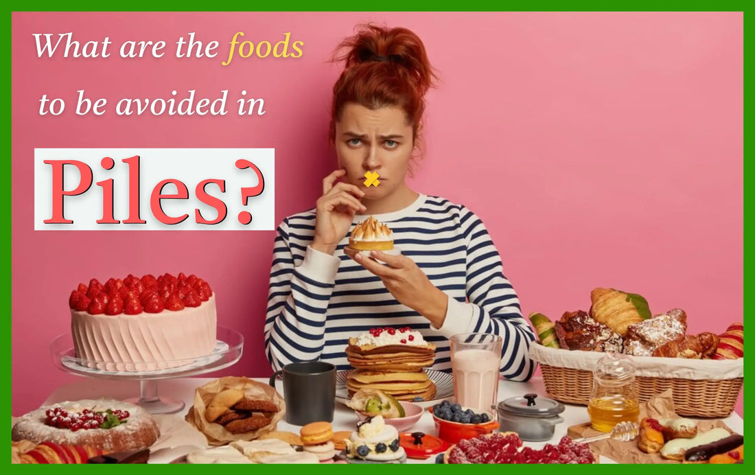 piles food to avoid