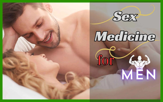 Sex Medicine for Men, men sex medicine, sex medicine, sex medicine for male